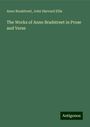 Anne Bradstreet: The Works of Anne Bradstreet in Prose and Verse, Buch