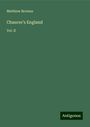 Matthew Browne: Chaucer's England, Buch