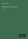 George Byron: The Works of Lord Byron, Buch