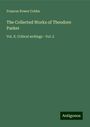 Frances Power Cobbe: The Collected Works of Theodore Parker, Buch