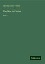 Charles James Collins: The Man in Chains, Buch