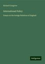 Richard Congreve: International Policy, Buch