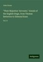 John Doran: "Their Majesties' Servants." Annals of the English Stage, from Thomas Betterton to Edmund Kean, Buch