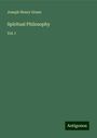 Joseph Henry Green: Spiritual Philosophy, Buch