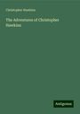 Christopher Hawkins: The Adventures of Christopher Hawkins, Buch