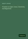 Henry D. Jencken: Treatises on Light, Colour, Electricity, and Magnetism, Buch