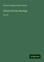 Edward Vaughan Hyde Kenealy: Edward Wortley Montagu, Buch