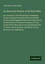 John Kitto: An illustrated History of the Holy Bible, Buch