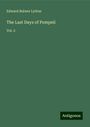 Edward Bulwer Lytton: The Last Days of Pompeii, Buch