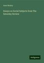 Anne Mozley: Essays on Social Subjects from The Saturday Review, Buch