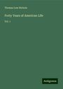 Thomas Low Nichols: Forty Years of American Life, Buch