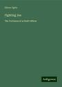 Oliver Optic: Fighting Joe, Buch