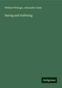 William Pittenger: Daring and Suffering, Buch