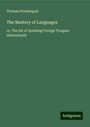 Thomas Prendergast: The Mastery of Languages, Buch