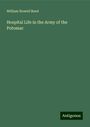 William Howell Reed: Hospital Life in the Army of the Potomac, Buch