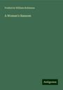 Frederick William Robinson: A Woman's Ransom, Buch