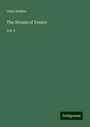 John Ruskin: The Stones of Venice, Buch