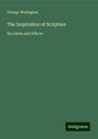 George Warington: The Inspiration of Scripture, Buch