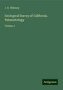 J. D. Whitney: Geological Survey of California. Palaeontology, Buch