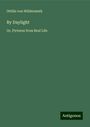 Ottilie Von Wildermuth: By Daylight, Buch