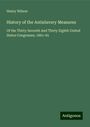 Henry Wilson: History of the Antislavery Measures, Buch