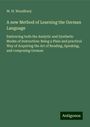 W. H. Woodbury: A new Method of Learning the German Language, Buch