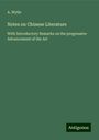 A. Wylie: Notes on Chinese Literature, Buch