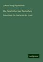 Johann Georg August Wirth: Die Geschichte der Deutschen, Buch