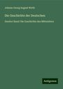 Johann Georg August Wirth: Die Geschichte der Deutschen, Buch