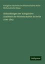 Königliche Akademie der Wissenschaften Berlin Mathematische Klasse: Abhandlungen der Königlichen Akademie der Wissenschaften in Berlin 1840-1842, Buch