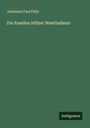Johannes Paul Felix: Die fossilen Hölzer Westindiens, Buch