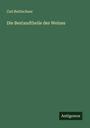 Carl Reitlechner: Die Bestandtheile des Weines, Buch