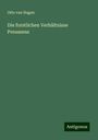 Otto van Hagen: Hagen, O: Die forstlichen Verhältnisse Preussens, Buch