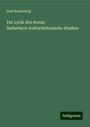 Emil Rosenberg: Rosenberg, E: Lyrik des Horaz: Ästhetisch-kulturhistorische, Buch