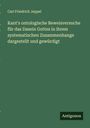 Carl Friedrich Jeppel: Kant's ontologische Beweisversuche für das Dasein Gottes in ihrem systematischen Zusammenhange dargestellt und gewürdigt, Buch