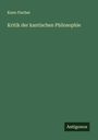 Kuno Fischer: Kritik der kantischen Philosophie, Buch