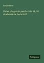 Emil Schürer: Ueber phagein to pascha Joh. 18, 28 akademische Festschrift, Buch