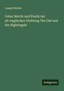 Joseph Börsch: Ueber Metrik und Poetik der alt-englischen Dichtung The Owl and the Nightingale, Buch