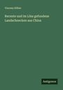 Vincenz Hilber: Recente und im Löss gefundene Landschnecken aus China, Buch