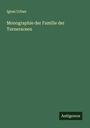 Ignaz Urban: Monographie der Familie der Turneraceen, Buch
