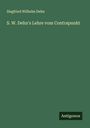 Siegfried Wilhelm Dehn: S. W. Dehn's Lehre vom Contrapunkt, Buch