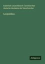 Kaiserlich Leopoldinisch-Carolinischen deutsche Akademie der Naturforscher: Leopoldina, Buch