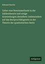 Edmund Busche: Ueber eine Beweismethode in der Zahlentheorie und einige Anwendungen derselben: insbesondere auf das Reciprocitätsgesetz in der Theorie der quadratischen Reste, Buch