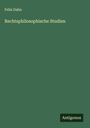 Felix Dahn: Rechtsphilosophische Studien, Buch