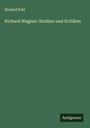 Richard Pohl: Richard Wagner: Studien und Kritiken, Buch