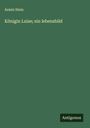 Armin Stein: Königin Luise; ein lebensbild, Buch