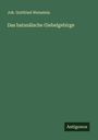 Joh. Gottfried Wetzstein: Das batanäische Giebelgebirge, Buch