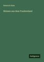 Heinrich Halm: Skizzen aus dem Frankenland, Buch