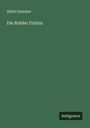 Albert Duncker: Die Brüder Grimm, Buch