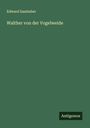 Edward Samhaber: Walther von der Vogelweide, Buch